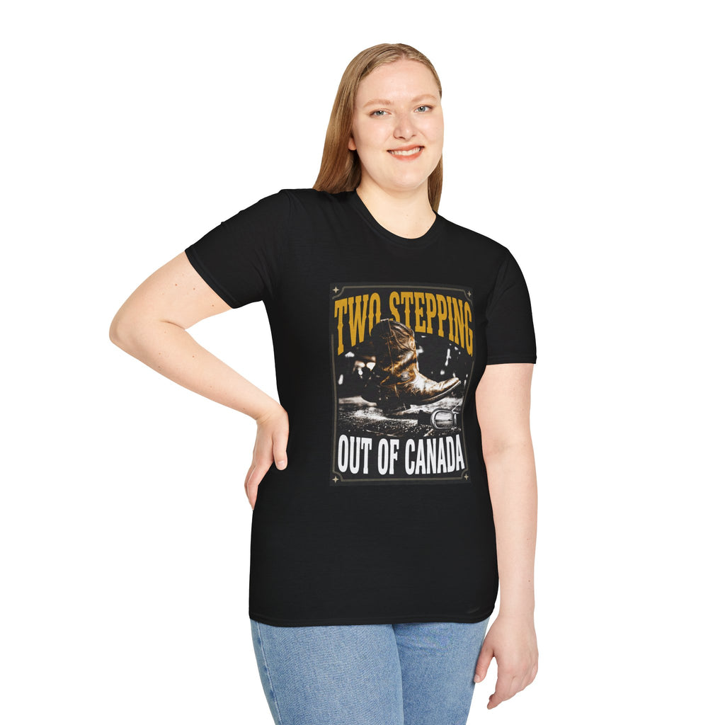 Two Stepping Tee — "Two Stepping Out of Canada" Country Western T‑Shirt